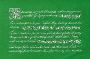 "Christmas won't be Christmas without any presents," grumbled Jo, lying on the rug.